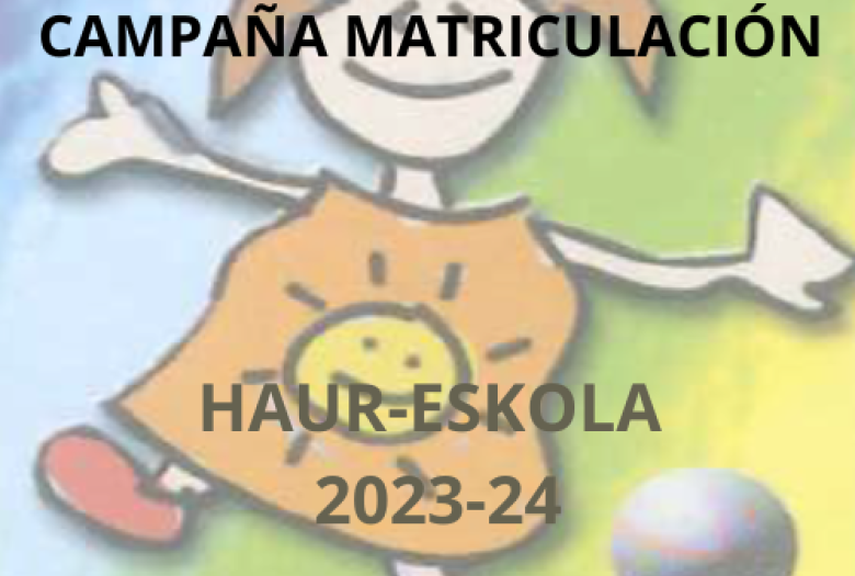 Haur Eskola; plazo de matriculación para el curso 2023/2024